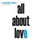 All About Love (feat. Cathy Battistessa) [Knee Deep Vocal Mix] artwork