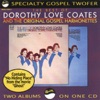 The Best of Dorothy Love Coates and the Original Gospel Harmonettes
