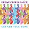 Get Out Your Guns - Single