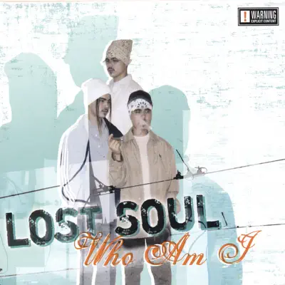 Who Am I - Lost Soul