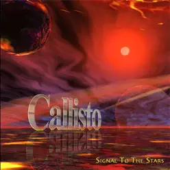 Signal to the Stars - Callisto Signal to the Stars - Callisto