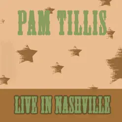 Live In Nashville - Pam Tillis