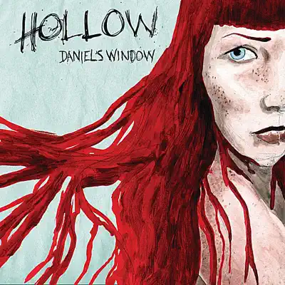 Hollow - EP - Daniel's Window