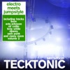 Tecktonic Sensation 2 - Electro Meets Jumpstyle