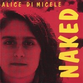 Alice Di Micele - Naked