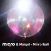 Stream & download Mirrorball