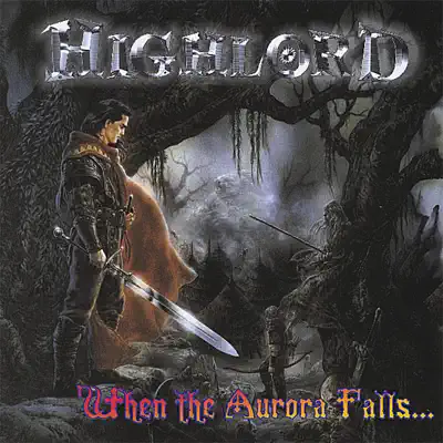 When the Aurora Falls... - Highlord When the Aurora Falls... - Highlord