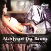 Akhiyan Da Rona - Vol. 24 album lyrics, reviews, download