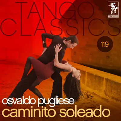Caminito Soleado - Osvaldo Pugliese