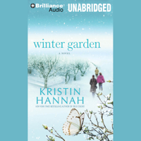 Kristin Hannah - Winter Garden: A Novel (Unabridged) artwork