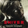 Shiver (Original Motion Picture Soundtrack)