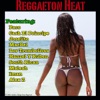 Reggaeton Heat