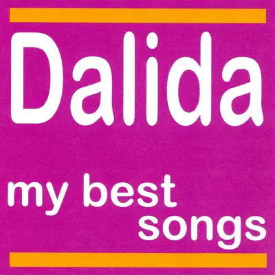 My Best Songs - Dalida - Dalida