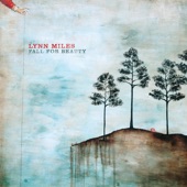 Lynn Miles - Three Chords and Truth