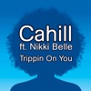 Trippin On You (feat. Nikki Belle) - EP