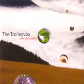 The Trolleyvox - Whistles In Church