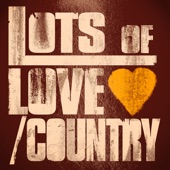 Lot's of Love - Country artwork