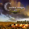 Candle Magic album lyrics, reviews, download