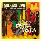 Hi-A Ma (Pata Pata) [Milk & Sugar Alternative Radio Version] artwork