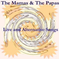 The Mamas & The Papas - Shooting Star