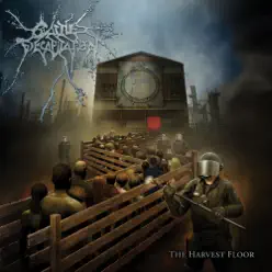 The Harvest Floor - Cattle Decapitation