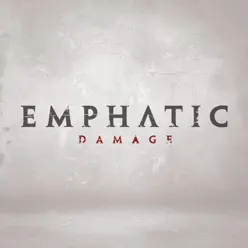 Damage (Deluxe Version) - Emphatic