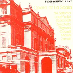 Opera at La Scala (1903-1930) - Studio Orchestra Opera at La Scala (1903-1930) - Studio Orchestra