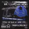 Welcome Back 2 Smallville: The Willie Smith Movement album lyrics, reviews, download