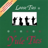 Loose Ties - Greensleeves