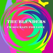 Blenders - Don't Play Around With Love