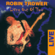 Too Rolling Stoned (Live) - Robin Trower