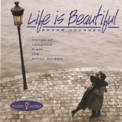 Life Is Beautiful - Bronn Journey Life Is Beautiful - Bronn Journey
