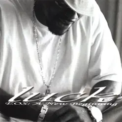 EOS: a New Beginning - L.U.C.K (La Última CK)