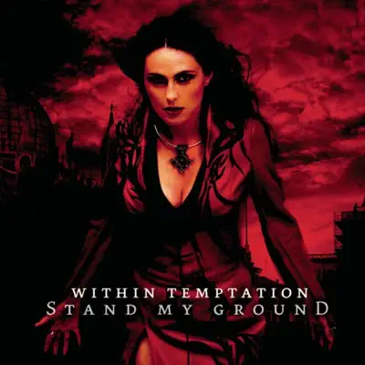 Stand My Ground - EP - Within Temptation
