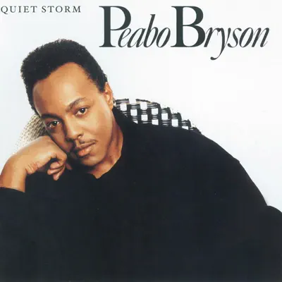 Quiet Storm - Peabo Bryson