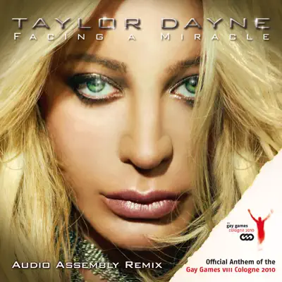 Facing A Miracle (Audio Assembly Remix) - Taylor Dayne