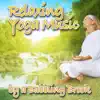 Relaxing Yoga Music By a Babbling Brook (Nature Sounds and Music) album lyrics, reviews, download