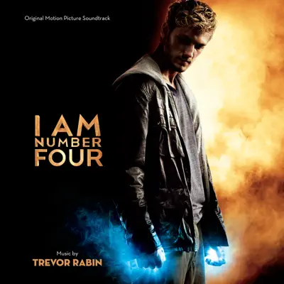 I Am Number Four (Original Motion Picture Soundtrack) - Trevor Rabin I Am Number Four (Original Motion Picture Soundtrack) - Trevor Rabin