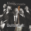 GuitarCult - Klaus & Servants