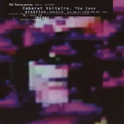 The Conversation by Cabaret Voltaire album reviews, ratings, credits