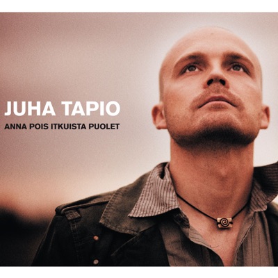 Anna Pois Itkuista Puolet - Juha Tapio | Shazam