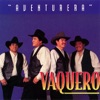Vaquero - Tu Tienes la Culpa