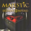 Majestic Segundo II Imperio, 2009