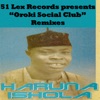 Oroki Social Club (Remixes) - EP, 2011
