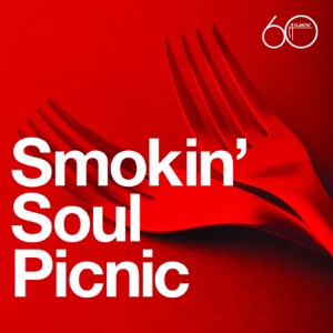 Atlantic 60: Smokin' Soul Picnic