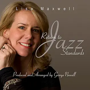 ladda ner album Lisa Maxwell - Return To Jazz Standards