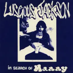 In Search of Manny - Luscious Jackson