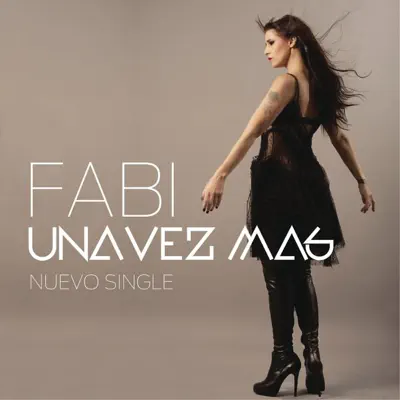 Una Vez Más - Single - Fabiana Cantilo