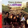 Chuck Bridges And The L.A. Happening (Remastered)