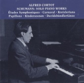 Alfred Cortot Plays Solo Piano Works By Schumann artwork